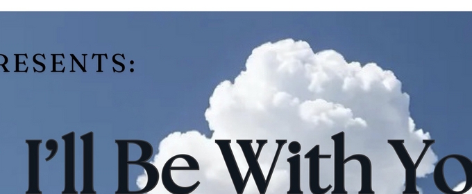 Neo Ensemble Theatre Presents I'LL BE WITH YOU SHORTLY Opening October 15