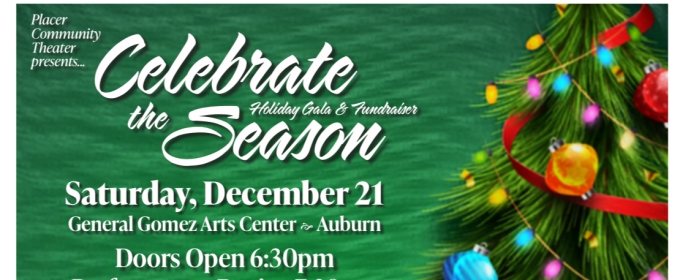 Placer Community Theater's Holiday Gala Set For This Month