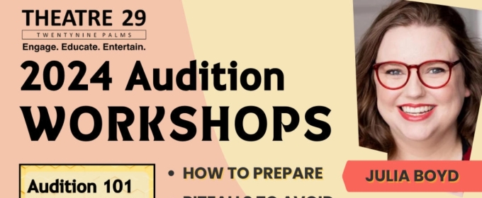 Feature: AUDITIONING WORKSHOPS FOR THE ALL LEVELS OF PERFORMER at Theatre 29