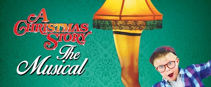 A CHRISTMAS STORY, THE MUSICAL Comes to Lied Center This Holiday Season