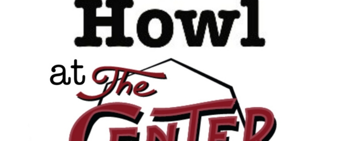 Howl Playwrights to Present Staged Readings at The CENTER In Rhinebeck, NY This March