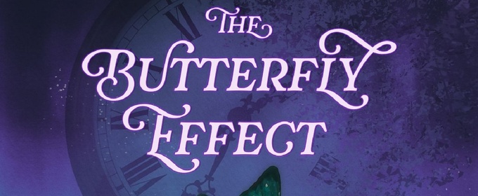 Review: Last Call Theatre's THE BUTTERFLY EFFECT at Stella Coffee