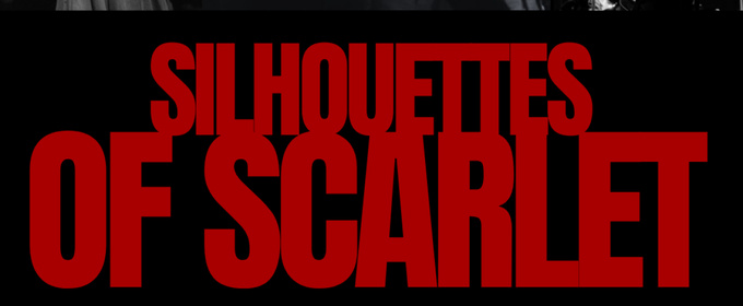 SILHOUETTES OF SCARLET Hip Hop Musical To Return To Regent Theater