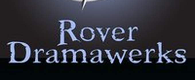 Rover Dramawerks Announces 25th Anniversary Season