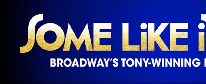 Tickets For SOME LIKE IT HOT at Proctors Go on Sale This Week