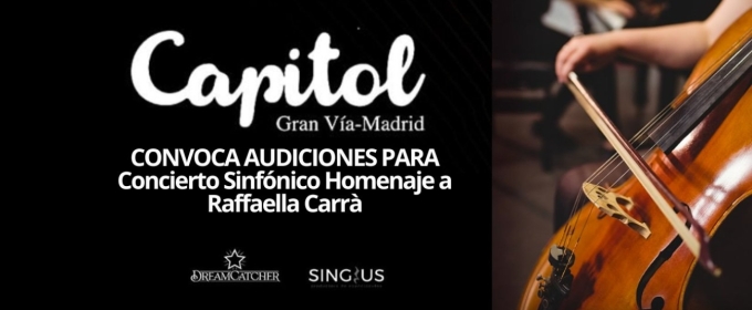 CASTING CALL: Teatro Capitol convoca audiciones para Concierto Sinfónico Homenaje a Raffaella Carrà