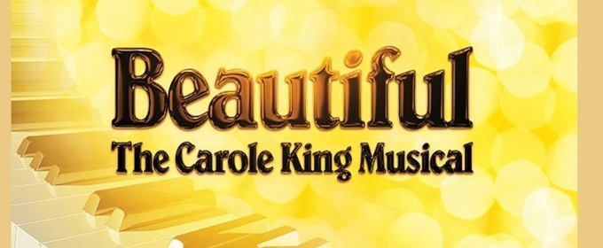 BEAUTIFUL: THE CAROLE KING MUSICAL Will Be Performed By Dundalk Community Theatre