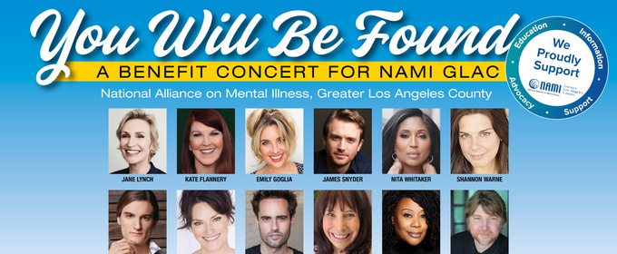 Cast Set For Third Annual YOU WILL BE FOUND Benefit Concert For NAMI GLAC
