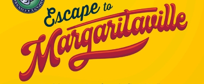 Review: ESCAPE TO MARGARITAVILLE at Connecticut Theatre Company