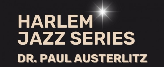 Harlem Jazz Series' January 2026 Line Up Announced