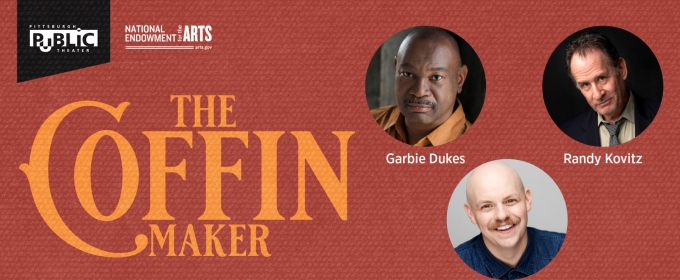 Cast Set For THE COFFIN MAKER World Premiere At Pittsburgh Public Theater