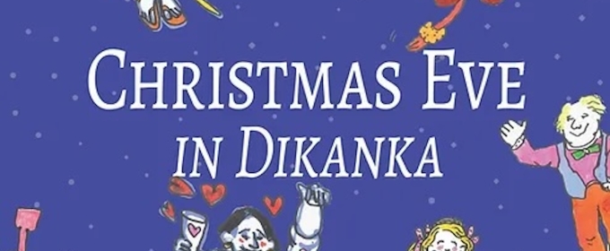 CHRISTMAS EVE IN DIKANKA Cast Announced At Gallery Players Overtures Festival