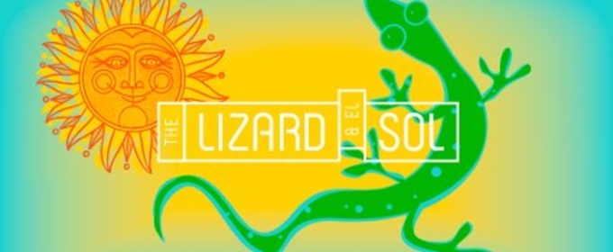 THE LIZARD & EL SOL To Tour Pasadena Parks In Free Family Series