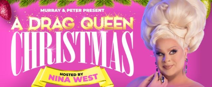 A DRAG QUEEN CHRISTMAS Comes to the Des Moines Civic Center