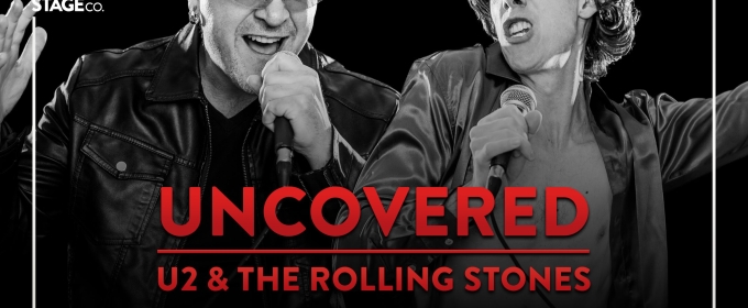 Jackie Richardson, Hailey Gillis, Colin Asuncion and More Headline UNCOVERED: U2 & THE ROLLING STONES