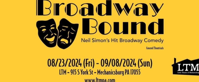 Review: BROADWAY BOUND at Little Theatre of Mechanicsburg