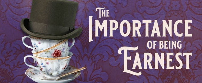 Westminster Performing Arts Will Present THE IMPORTANCE OF BEING EARNEST in April