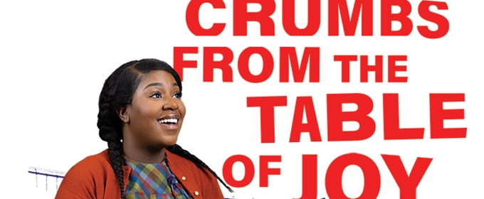 PlayMakers Repertory Company Presents Lynn Nottage's CRUMBS FROM THE TABLE OF JOY