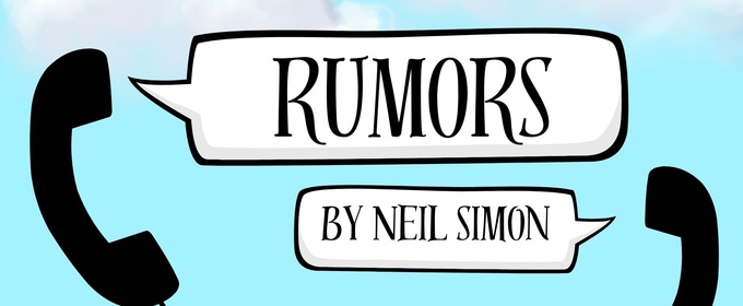 RUMORS Comes to Garland Civic Theatre