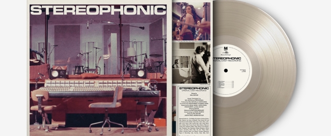 STEREOPHONIC Will Release Cast Recording on Vinyl This October