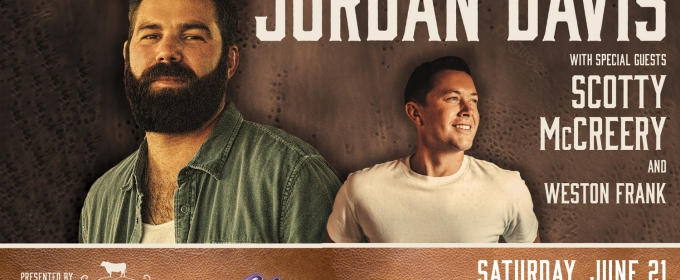 Jordan Davis, Scotty McCreery and Weston Frank Come to the Denny Sanford PREMIER Center