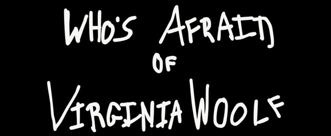 WHO'S AFRAID OF VIRGINIA WOOLF? Will Come to Ardeo Theatre Company in May