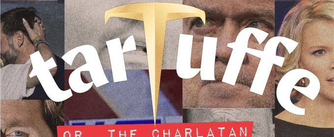 The Conspirators To Present TARTUFFE, OR, THE CHARLATAN At Stars & Garters