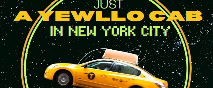 Youlim Nam Directs Return Of JUST A YELLOW CAB IN NEW YORK CITY At NuWorks Festival 2025