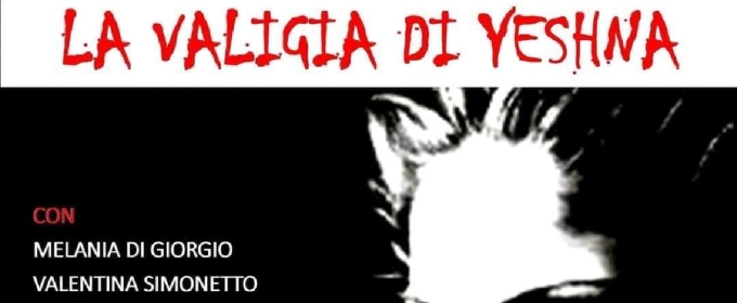 Review: LA VALIGIA DI YESHNA al TEATRO PORTA PORTESE
