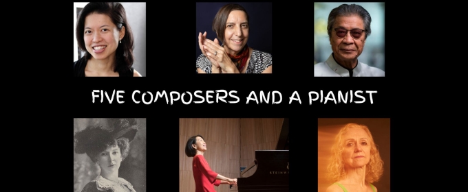 FIVE COMPOSERS AND A PIANIST Concert is Coming to a Screen Near You