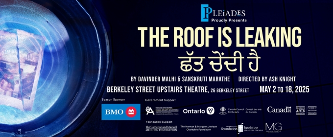 Cast and Creative Team Set for THE ROOF IS LEAKING ਛੱਤ ਚੋਂਦੀ ਹੈ at Pleiades Theatre