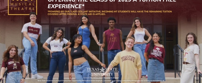 Texas State University Musical Theatre Program Announces Tuition Free Experience