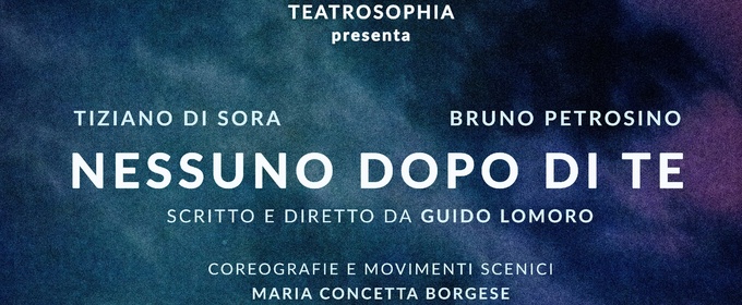 Review: NESSUNO DOPO DI TE al TEATROSOPHIA