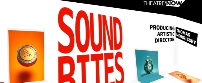 Casts and Creative Teams Announced for SOUND BITES ELEVEN, 11th Annual Festival of 10-Minute Musicals