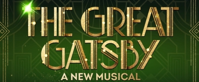 THE GREAT GATSBY National Tour is Coming to Playhouse Square