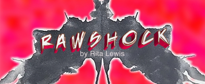 RAWSHOCK Comes to Manhattan Repertory Theatre