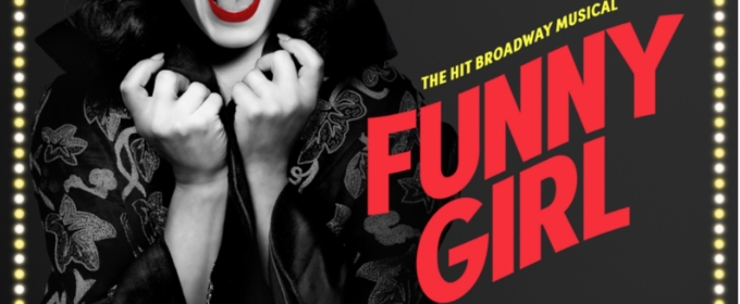 Review: FUNNY GIRL at Texas Performing Arts Center