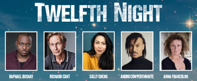 Cast and Creative Team Set for TWELFTH NIGHT at Regent's Park Open Air Theatre