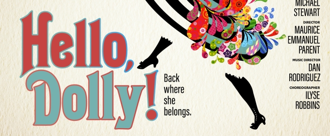 HELLO, DOLLY! Begins At Lyric Stage Boston In June