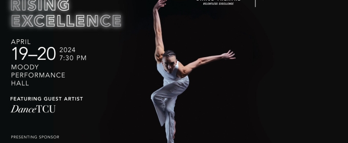 Dallas Black Dance Theatre Hosts RISING EXCELLENCE This Month