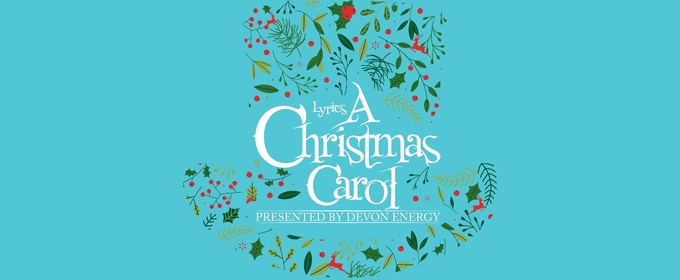 A CHRISTMAS CAROL Returns to the Lyric Theatre in 2026