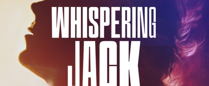 WHISPERING JACK: THE JOHN FARNHAM MUSICAL Extends at Sydney Theatre Company