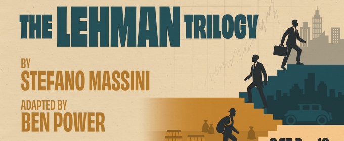 Le Petit Theatre to Present THE LEHMAN TRILOGY This October