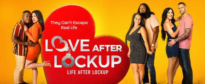 LOVE AFTER LOCKUP to Return With New Season in October on We TV