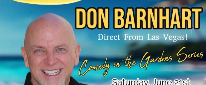 Don Barnhart Headlines One-Night-Only Comedy Show at South Maui Gardens