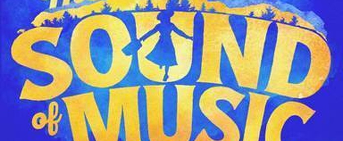 Tickets to THE SOUND OF MUSIC National Tour in Cleveland on Sale