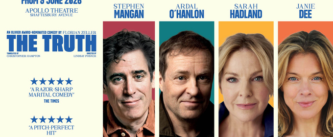 Stephen Mangan, Ardal O’Hanlon, Sarah Hadland, and Janie Dee Will Lead THE TRUTH