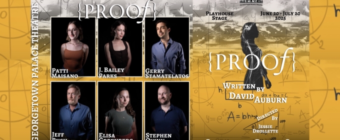 Review: PROOF at Georgetown Palace Playhouse