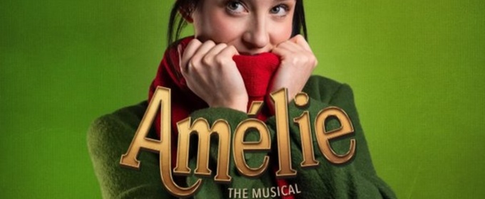 Review: AMÉLIE THE MUSICAL BY WITCH MUSIC THEATRE at The Hannah