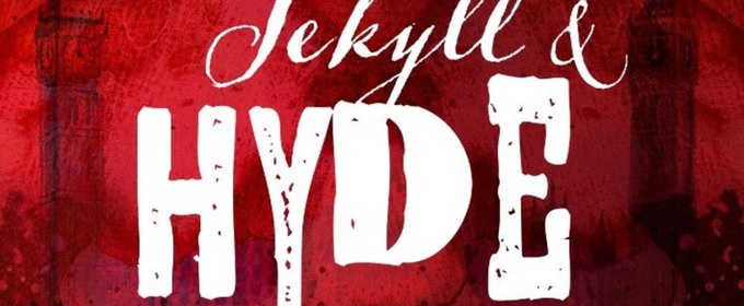 JEKYLL & HYDE Returns to Chicago in September